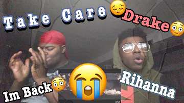 Woahh!😳Drake - Take Care ft. Rihanna (Official Video) REACTION