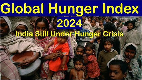 Global Hunger Index Report |2024 | India