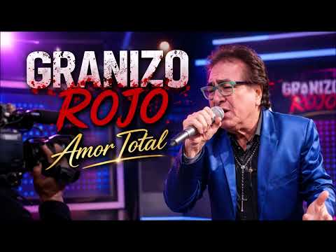 Amor total Granizo Rojo
