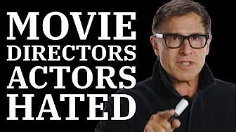 Movie Directors That Actors Hated