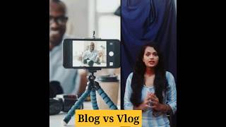Blog vs Vlog||#shorts #blogger #blog #vlog #vlogs #vlogging #blogging