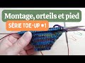 Tricot bas toe up partie 1  montage magique de judy judys magic cast on orteils et pied