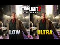 Dying Light 2 - Low Settings vs Ultra Settings (RTX Ultra)