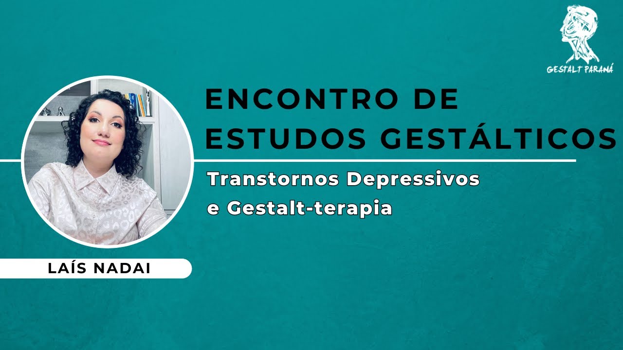 Transtornos Depressivos e Gestalt-terapia