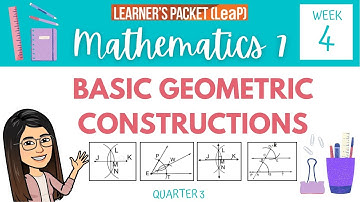BASIC GEOMETRIC CONSTRUCTIONS || Grade 7 Math Quarter 3 Week 4 (TAGALOG EXPLANATION)