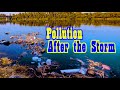 Pollution After The Storm - Kolubara River