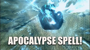 Skyrim SE - Apocalypse spell itself! (Apocalypse mod)