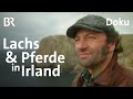 Abenteuer Irland: Der Traum vom Angelglück | Teil 2 | freizeit | Reportage | Doku | BR