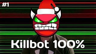 Killbot 100% (12 Demons of Christmas #1) (Extreme Demon #49)