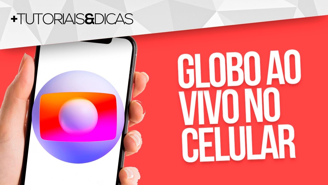 Como assistir a Globo pela internet ao vivo e de graça?