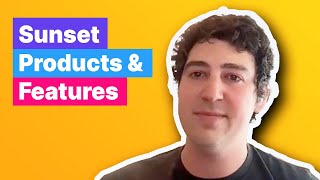 Product Management Mock Interview: Sunsetting Products and Features