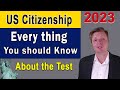 2023 US Citizenship Test ➡️ Everything You should know about US Citizenship Interview 2023