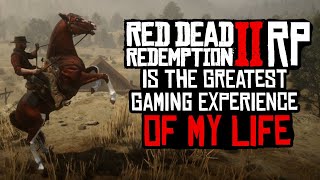 Roleplay in Red Dead Redemption 2 Has CONSUMED My Life!