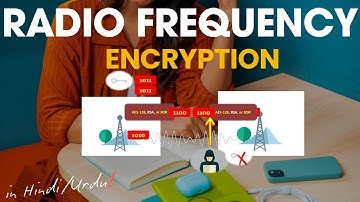 What is Radio Frequency Encryption?|How RF Encryption works?|Encryption Methods in RF Systems HINDI