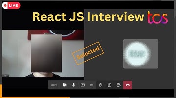 TCS React JS Interview 2023 | 🎉 Selected | JavaScript Interview | Front End Developer | Experienced