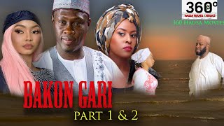 BAKON GARI 1 and 2 - Hausa Movies 2021 |  Hausa Films 2021