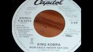 King Kobra - Iron Eagle (Never Say Die) 45rpm
