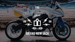 The One Moto Show 2020 - Introducing “Brand New Jack”