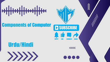 Components of Computer - Introduction to Computer tutorial in Urdu/Hindi