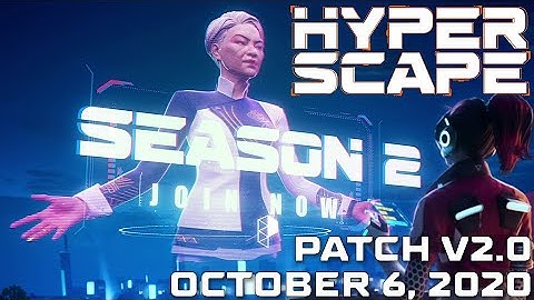 HYPERSCAPE UPDATE 2.0 PATCH NOTES (SEASON 2 & CROSSPLAY)