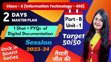 1 Shot and PYQs of Digital Documentation | Class 10 Information Technology | Rock in Board Series
