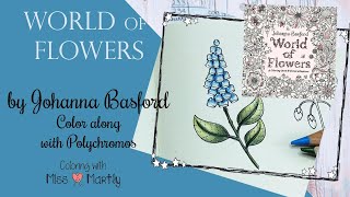 How to color a Flower! World of flowers | Johanna Basford | Coloring Tutorial  with Polychromos