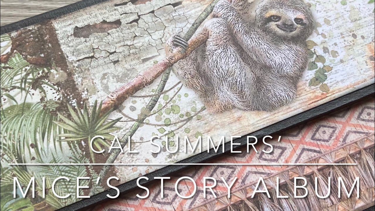 Cal Summers’ Mice’s Stories using Amazonia by Stamperia