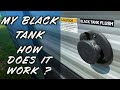 RV Black Tank Explained - Tips Included