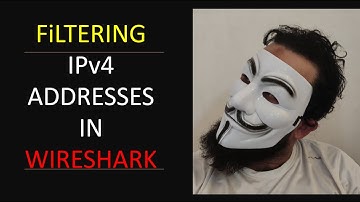 Part 4 - Filtering IP addresses - Wireshark for Beginners