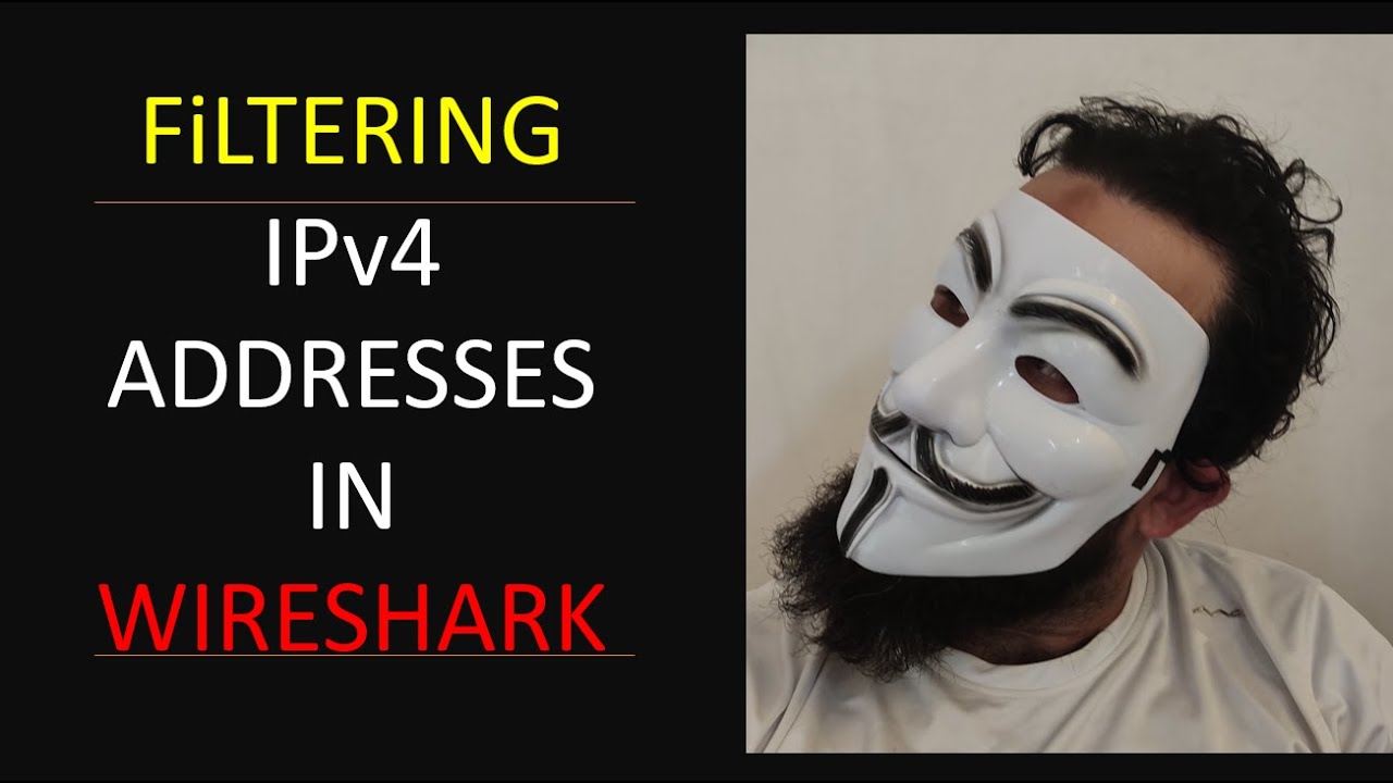 Part 4 - Filtering IP addresses - Wireshark for Beginners