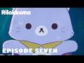 Rilakkuma | EPISODE SEVEN