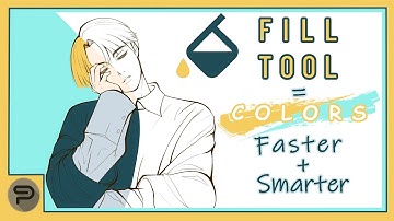 COLORS : Faster & Smarter with the FILL TOOL ! [CSP Tutorial]