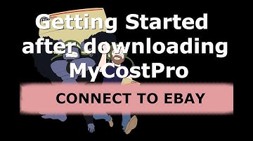 MyCostPro - Getting Started Tutorial - Connecting to your eBay account