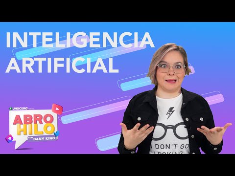 Inteligencia Artificial - Abro Hilo