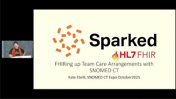 Het opzetten van teamzorgregelingen met SNOMED CT - Kate Ebrill (AU)