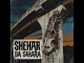 shehar saara jaane song #apna_hi_raaj#sherwargadil#Apna_he_raaj#vaada_paaka_yar#gaadi_ch_black_shade