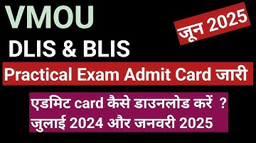 vmou Practical Exam Admit Card 2025 || vmou DLIS Practical exam admit card 2025 || vmou BLIS Exam 25