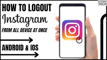 How To Logout Instagram From All Devices At Once Without Changing Password (Latest Update)