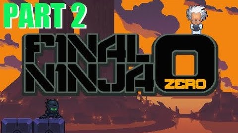 Final Ninja Zero | Part 2 | Levels 4-6 | Gameplay | Retro Flash Games