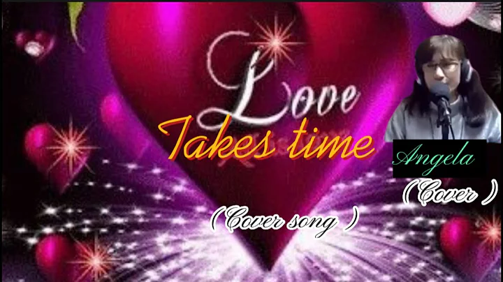 LOVE TAKES TIME - MARIA CAREY (COVER)