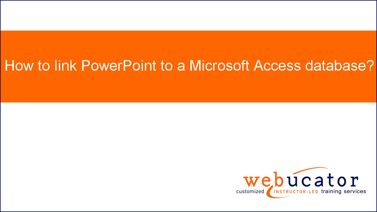  How To Link PowerPoint To A Microsoft Access database YouTube