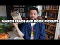 Week 14 march reads recap book pickups and more