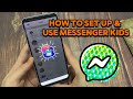 How To Set Up And Use Messenger Kids
