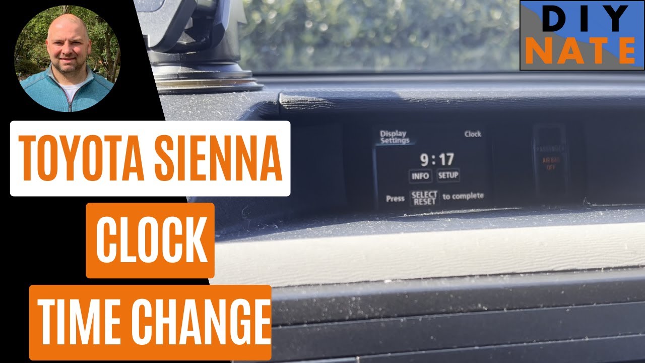 How to Change Your Van’s Clock Time in a Toyota Sienna (2011)! Spring ...