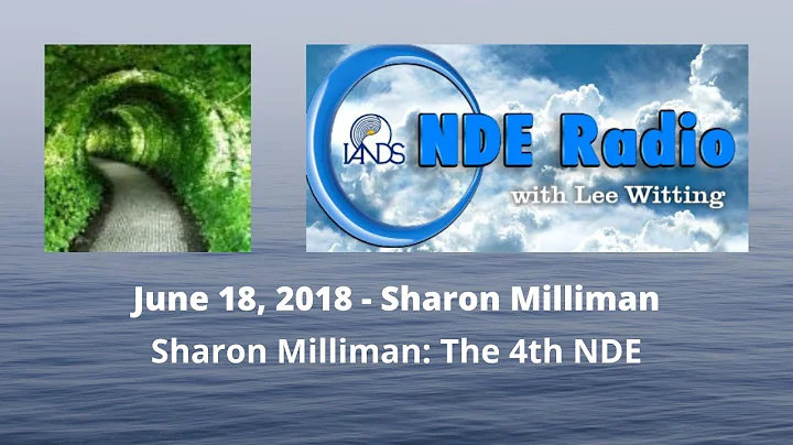 Sharon Milliman: The 4th NDE