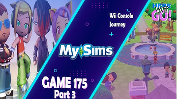 MySims Part 3 | Game 175 | Here Wii Go | Wii Console Journey