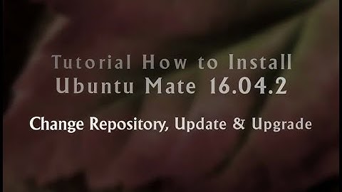 Tutorial How to Install Ubuntu Mate 16.04.2