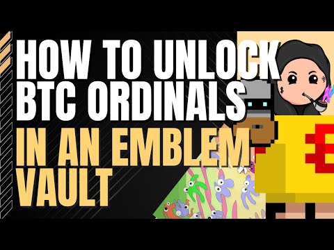 How To Unlock Your Bitcoin Ordinals From An Emblem Vault 