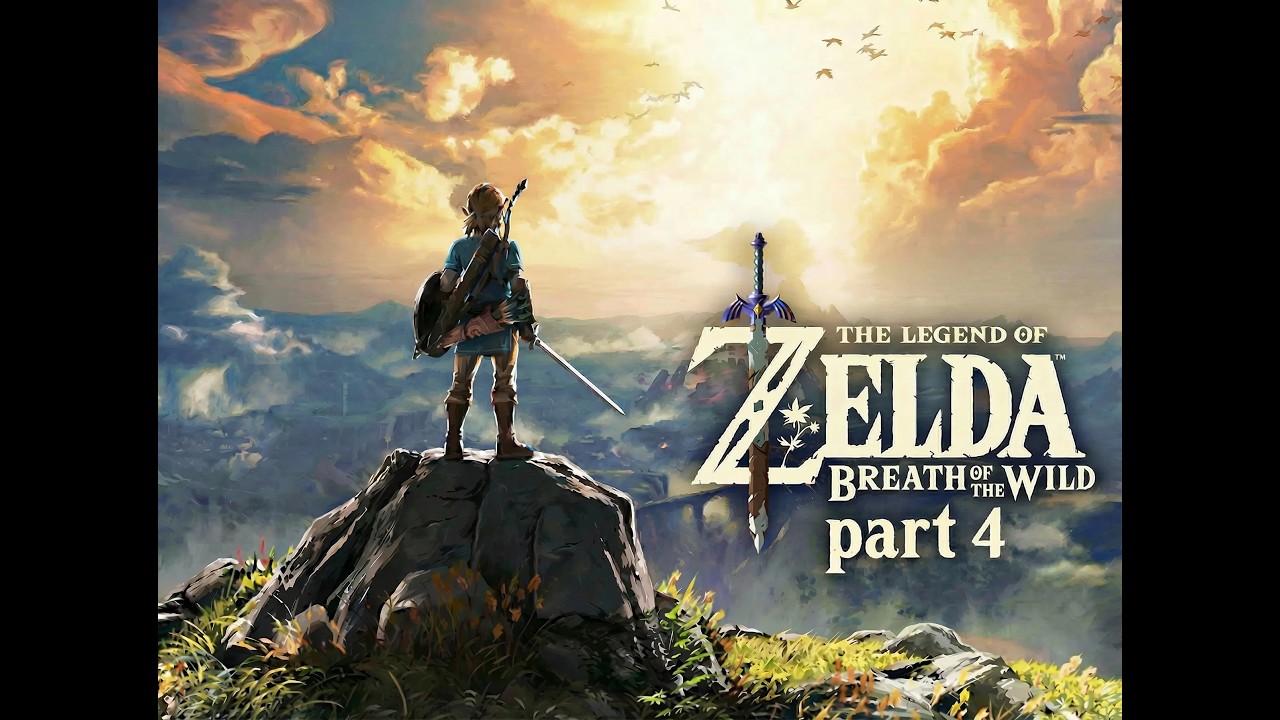Zelda BOTW part 4