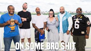 The Joe Budden Podcast Episode 939 | On Some Bro Shit